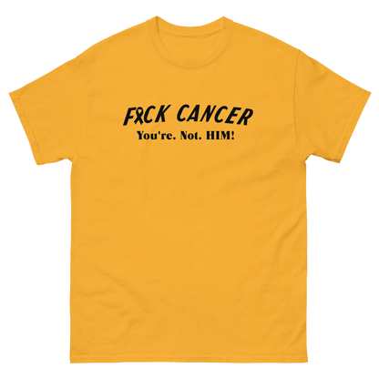 F*ck Cancer / I'm HIM!